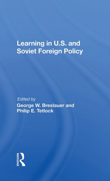 bokomslag Learning In U.s. And Soviet Foreign Policy