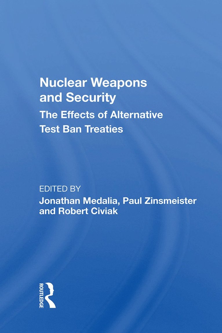 Jonathan Medalia - Nuclear Weapons And Security, Inbunden