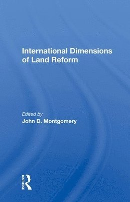 International Dimensions Of Land Reform 1