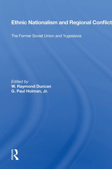 bokomslag Ethnic Nationalism and Regional Conflict