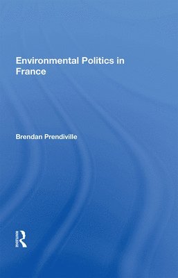 Environmental Politics In France 1