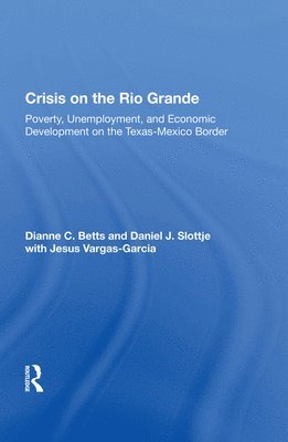 bokomslag Crisis on the Rio Grande