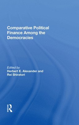 Comparative Political Finance Among The Democracies 1