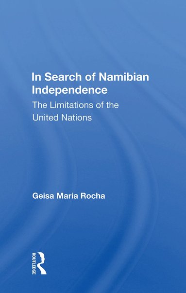 bokomslag In Search of Namibian Independence