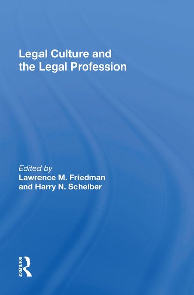 bokomslag Legal Culture And The Legal Profession