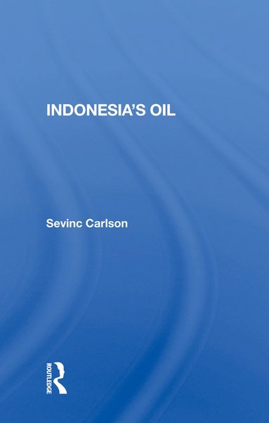 bokomslag Indonesia's Oil