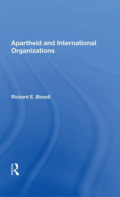 bokomslag Apartheid & Intl Org