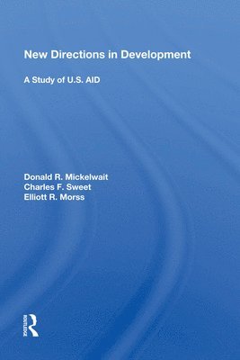 New Directions in Development: A Study of U.S. AID 1