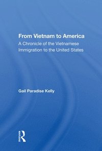 bokomslag From Vietnam To America