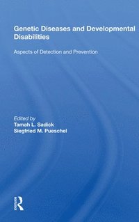 bokomslag Genetic Diseases And Development Disabilities: Aspects Of Detection And Prevention