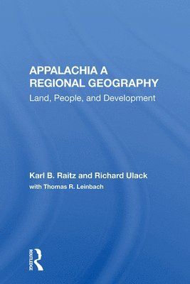 Appalachia: A Regional Geography