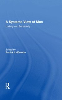 bokomslag A Systems View Of Man