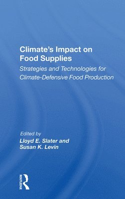 Climate's Impact On Food Supplies 1