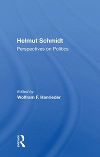 bokomslag Helmut Schmidt: Perspectives On Politics