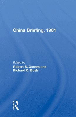 China Briefing, 1981 1