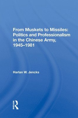 bokomslag From Muskets To Missiles