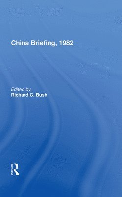 China Briefing, 1982 1