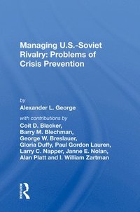 bokomslag Managing U.s.-soviet Rivalry