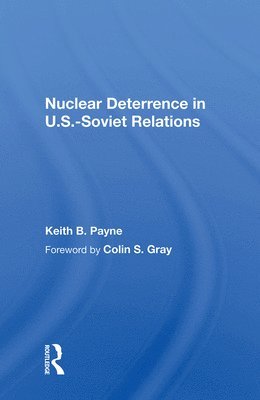 Nuclear Deterrence In U.s.-soviet Relations 1