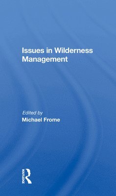 Issues In Wilderness Management 1