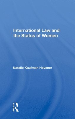 International Law and the Status of Women 1