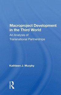 bokomslag Macroproject Development in the Third World