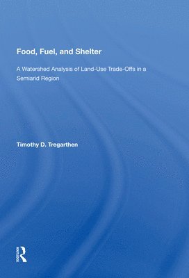 Food, Fuel, and Shelter 1