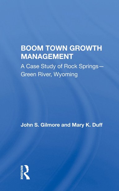 bokomslag Boom Town Growth Managem