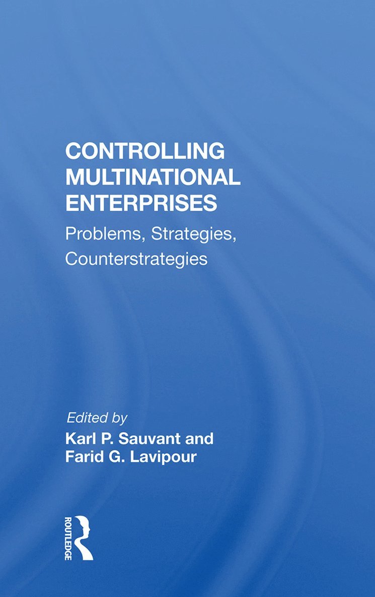 Karl P Sauvant, Karl P. Sauvant - Controlling Multinational Enterprises, Inbunden