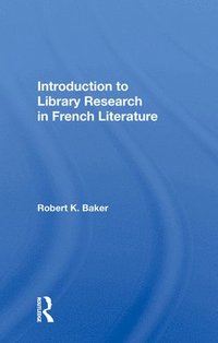 bokomslag Introduction to Library Research in French Literature