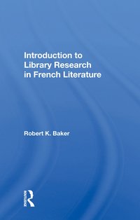 bokomslag Introduction To Library Research In French Literature