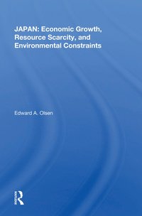 bokomslag Japan: Economic Growth, Resource Scarcity, And Environmental Constraints