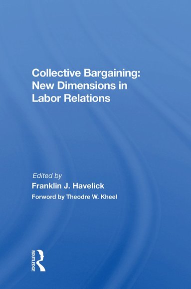 bokomslag Collective Bargaining: New Dimensions in Labor Relations