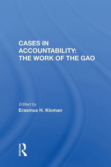 bokomslag Cases in Accountability: the Work of the Gao