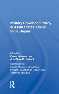 bokomslag Military Power And Policy In Asian States