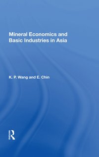 bokomslag Mineral Economics and Basic Industries in Asia