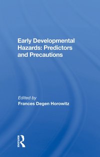 bokomslag Early Developmental Hazards: Predictors and Precautions