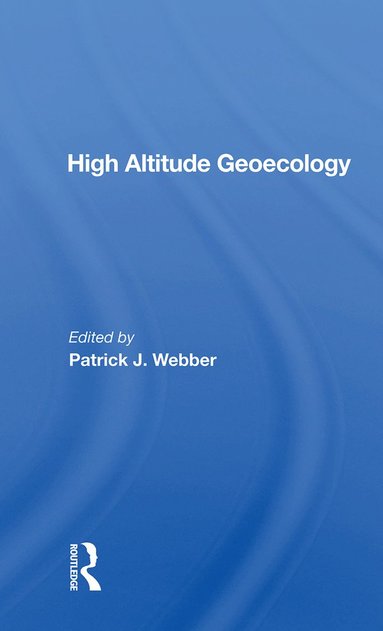 bokomslag High Altitude Geoecology