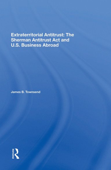 bokomslag Extraterritorial Antitrust