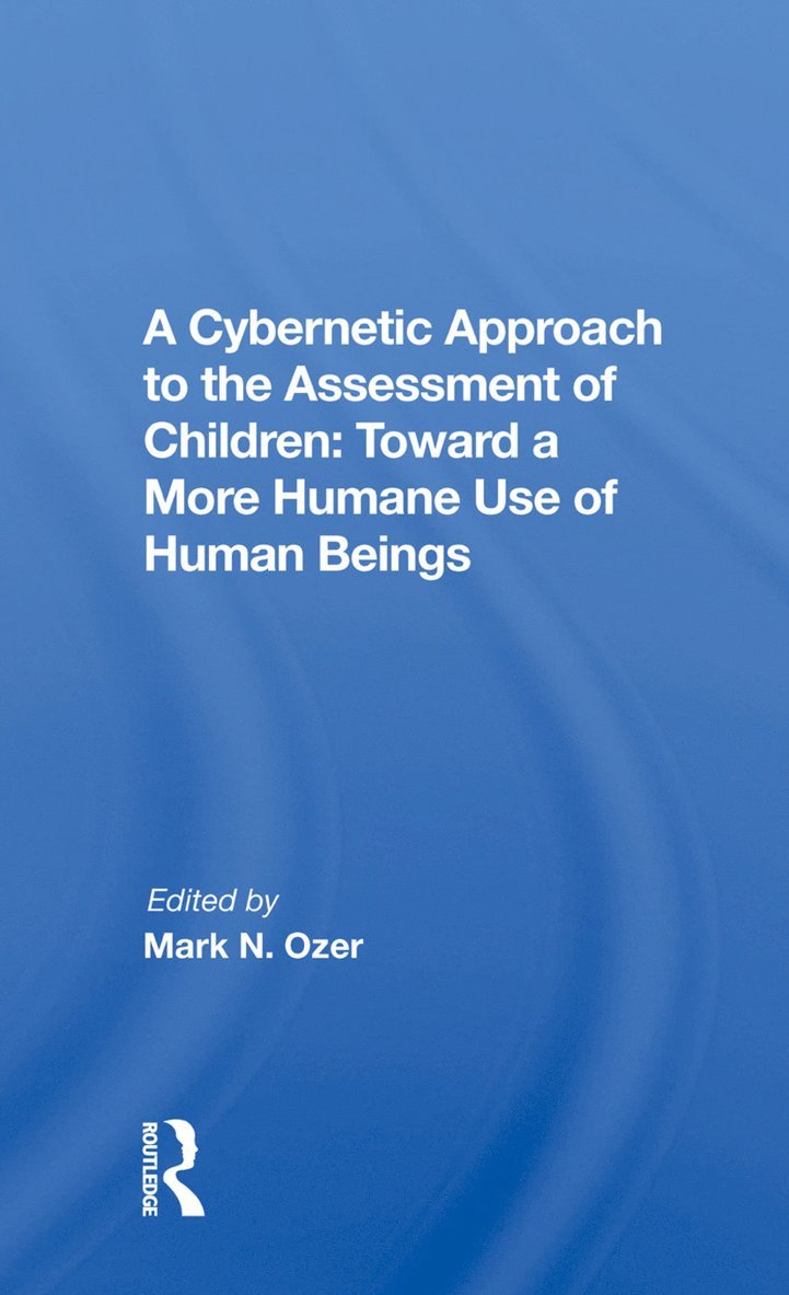 Cybernetic Approach To The Assessment Of Children 1
