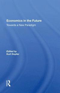 bokomslag Economics In The Future