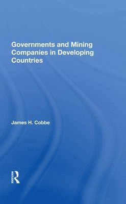 Governments And Mining Companies In Developing Countries 1