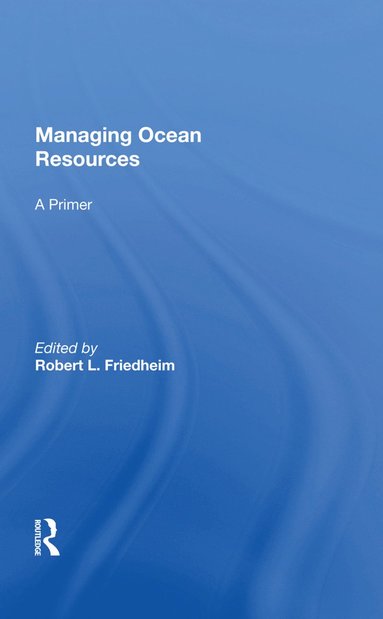 bokomslag Managing Ocean Resources