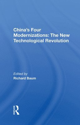 China's Four Modernizations: The New Technological Revolution 1
