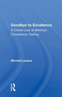 bokomslag Goodbye to Excellence
