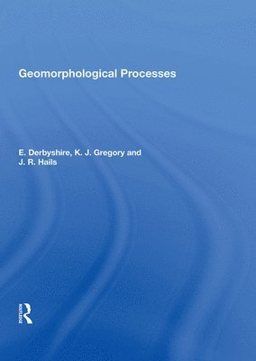 bokomslag Geomorphological Processes