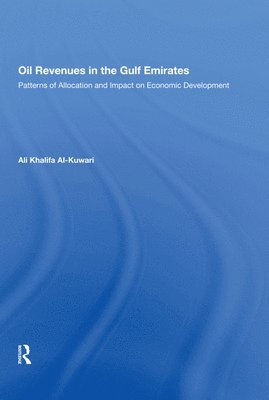 bokomslag Oil Revenues In The Gulf