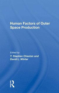 bokomslag Human Factors Of Outer Space Production