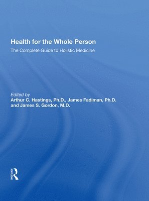 Health For The Whole Person 1