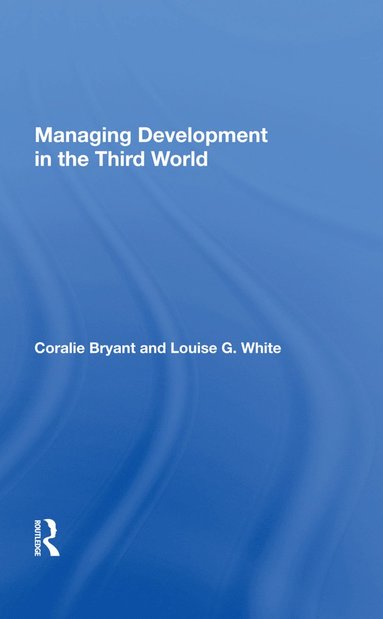 bokomslag Managing Development In The Third World